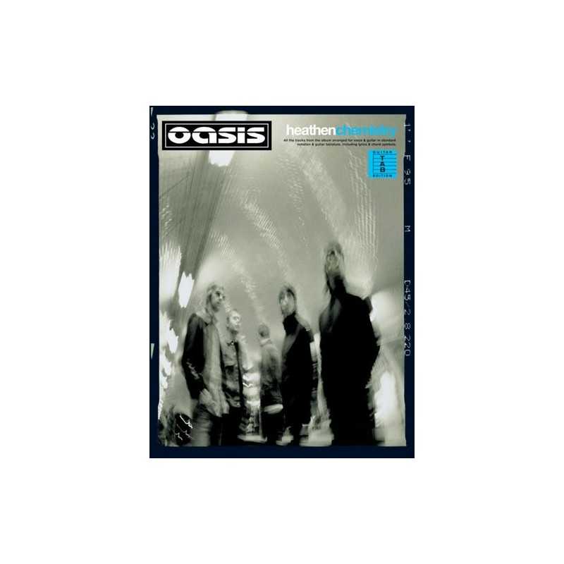 OASIS : HEATHEN CHEMISTRY (TAB)