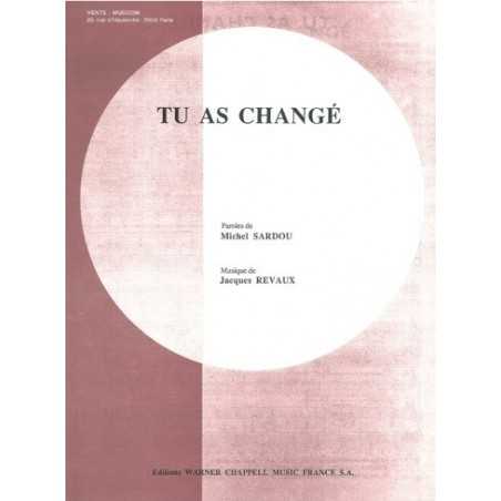 TU AS CHANGÉ