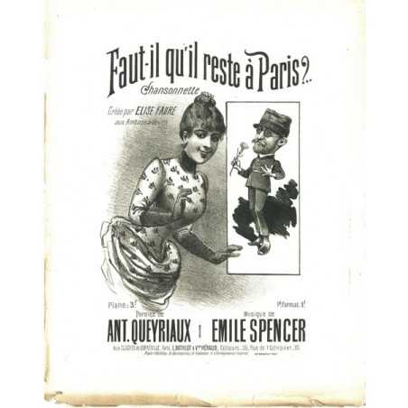 FAUT-IL QU'IL RESTE A PARIS