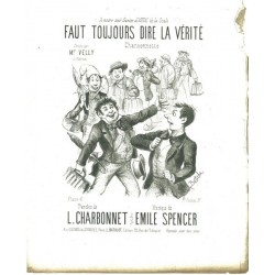 FAUT TOUJOURS DIRE LA VÉRITÉ