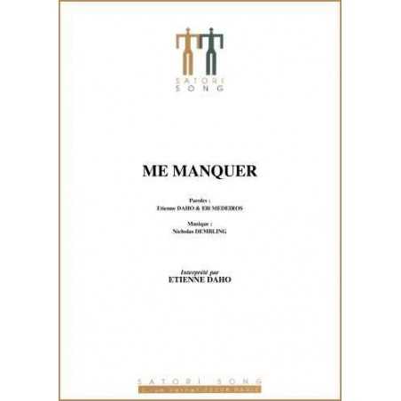 ME MANQUER