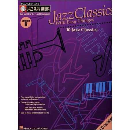 JAZZ PLAY ALONG VOL.06 : JAZZ CLASSICS WITH EZY CHANGES (+CD)