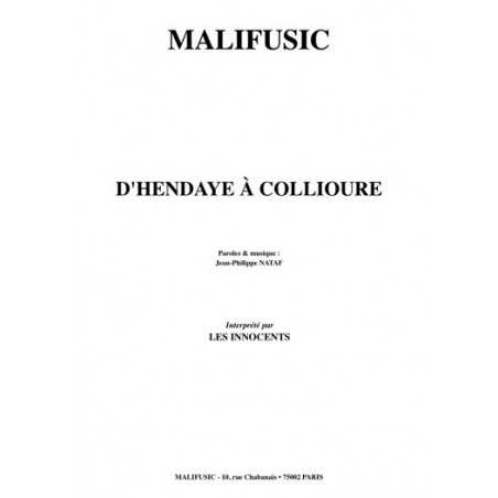 D'HENDAYE À COLLIOURE