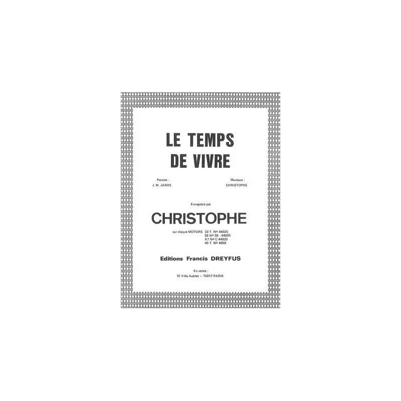 Partition LE TEMPS DE VIVRE Christophe