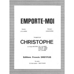 Sheet music EMPORTE-MOI Christophe