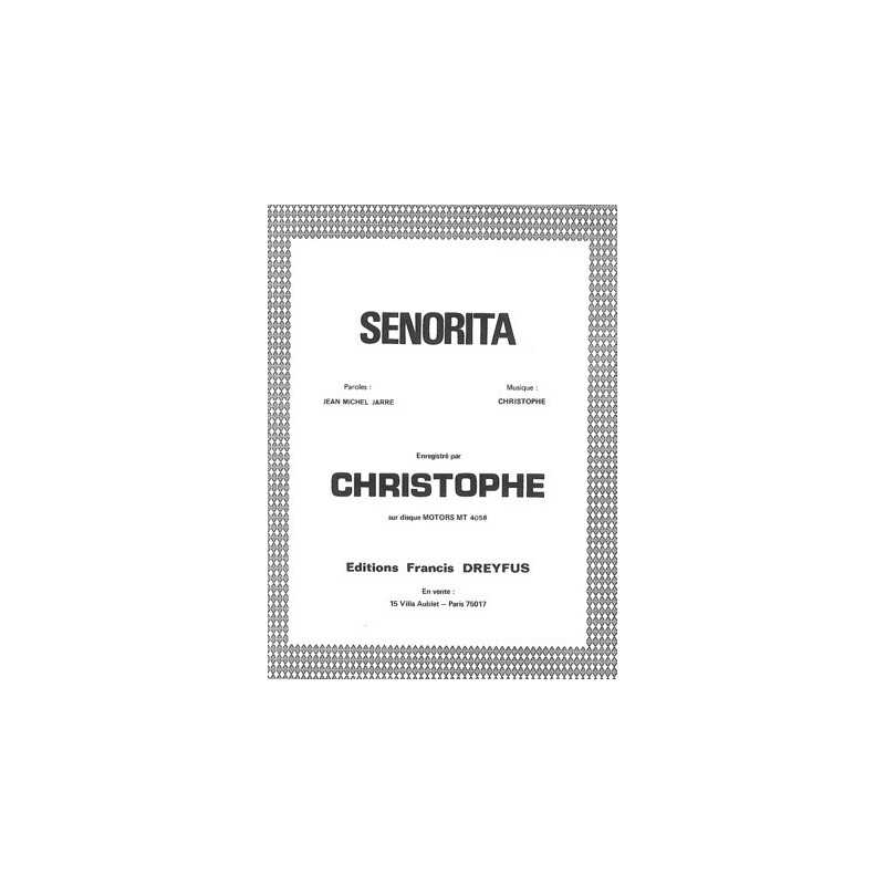Sheet music SENORITA Christophe