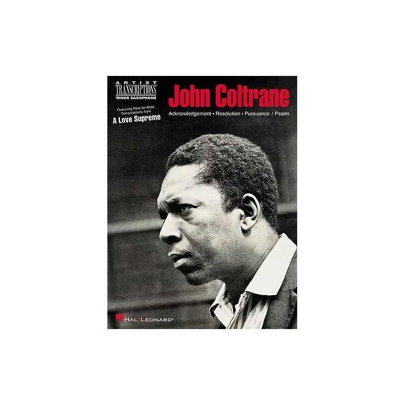 JOHN COLTRANE - A LOVE SUPREME (TENOR SAX)