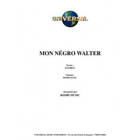 MON NÉGRO WALTER