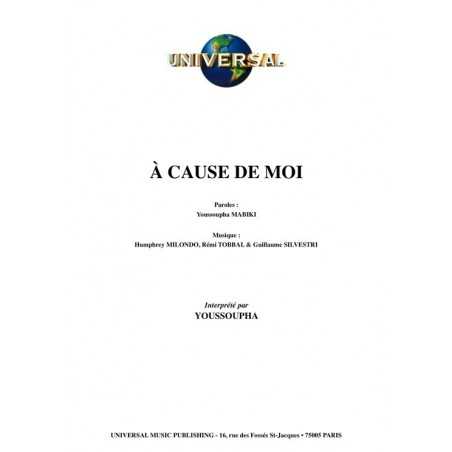 À CAUSE DE MOI