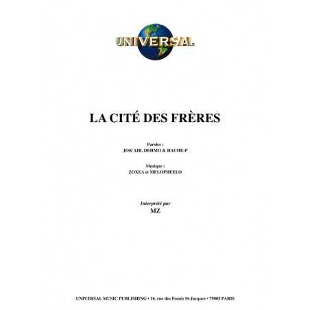 LA CITÉ DES FRÈRES