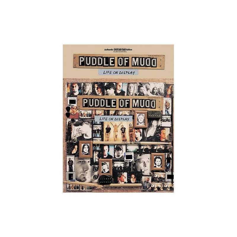 PUDDLE OF MUDD : LIFE ON DISPLAY (TAB)