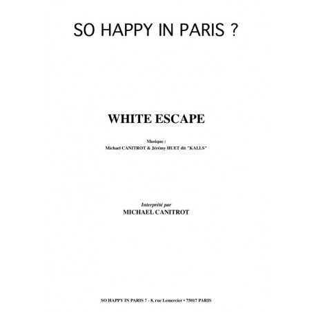 WHITE ESCAPE