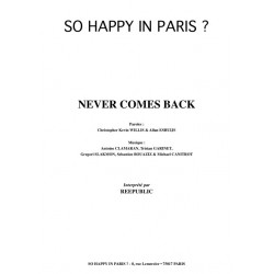 NEVER COMES BACK