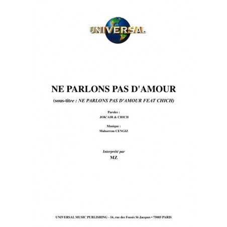 NE PARLONS PAS D'AMOUR