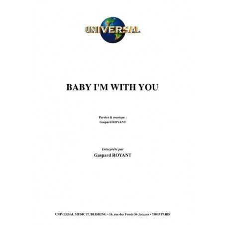 BABY I'M WITH YOU