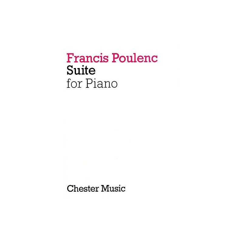 FRANCIS POULENC - SUITE FOR PIANO