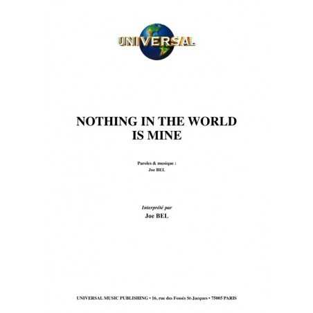 NOTHING IN THE WORLD IS MINE
