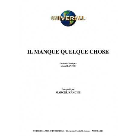 IL MANQUE QUELQUE CHOSE