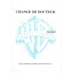 CHANGE DE DOCTEUR Francis CABREL partition