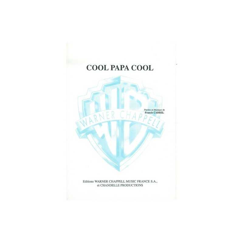 sheet music COOL PAPA COOL Francis Cabrel partition