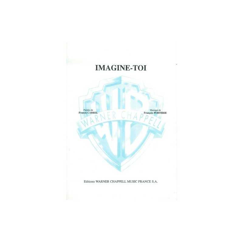 IMAGINE-TOI François PORTERIE Francis CABREL partition