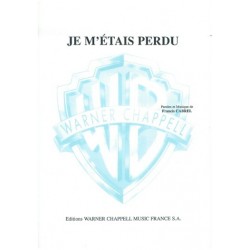 JE M'ÉTAIS PERDU Francis Cabrel Partition