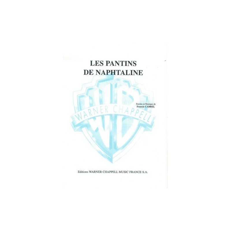 LES PANTINS DE NAPHTALINE Francis Cabrel partition
