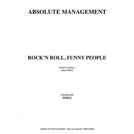 ROCK’N ROLL, FUNNY PEOPLE