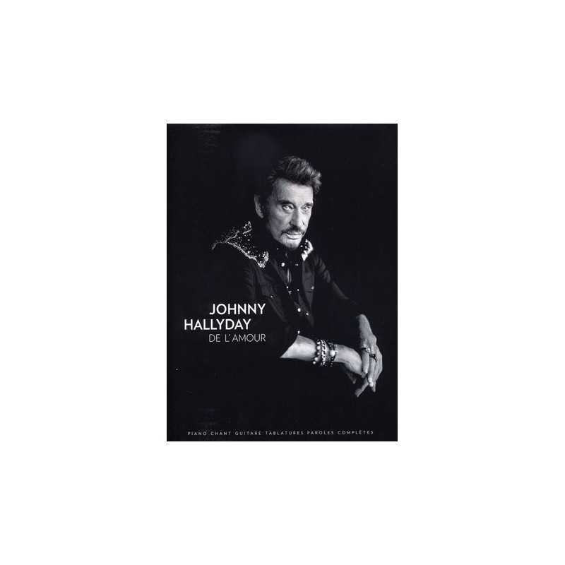Songbook DE L'AMOUR Johnny Hallyday