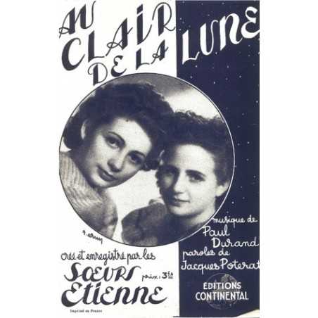 AU CLAIR DE LA LUNE – GARDE MOI DANS TES BRAS