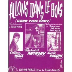 Partition ALLONS DANS LE BOIS (GOOD TIME BABY) Richard ANTHONY