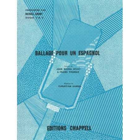 BALLADE POUR UN ESPAGNOL