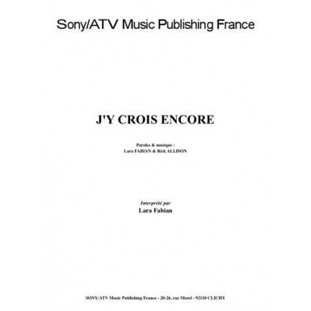 J'Y CROIS ENCORE