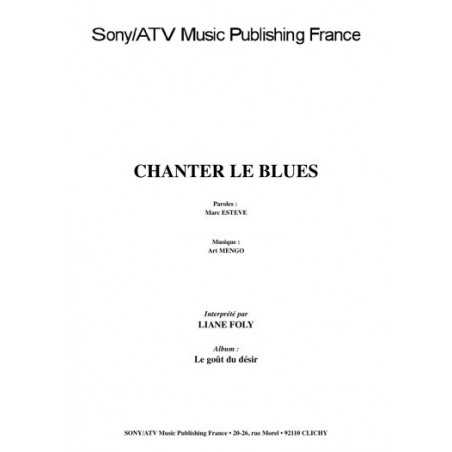 CHANTER LE BLUES