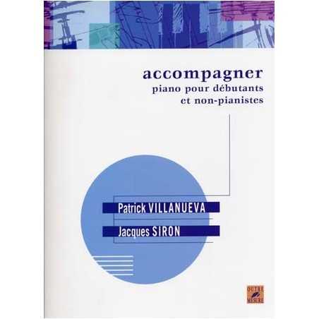 ACCOMPAGNER : PIANO POUR DEBUTANTS et NON PIANISTES