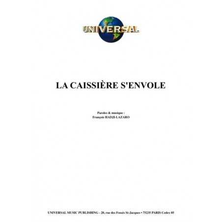 LA CAISSIÈRE S'ENVOLE