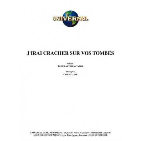 J'IRAI CRACHER SUR VOS TOMBE