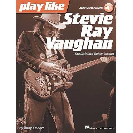 PLAY LIKE STEVIE RAY VAUGHAN (+ONLINE AUDIO ACCESS)