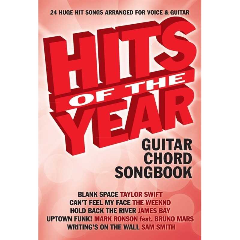 HITS OF THE YEAR 2015 GUITAR CHORD SONGBOOK