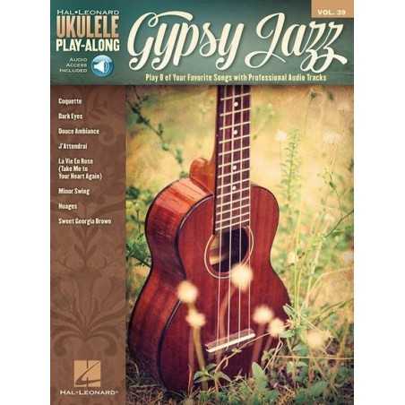 UKULÉLÉ PLAY-ALONG VOL.39 - GYPSY JAZZ (+ONLINE AUDIO ACCESS)