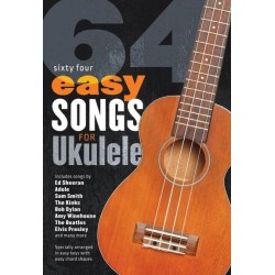 64 EASY SONGS FOR UKULÉLÉ