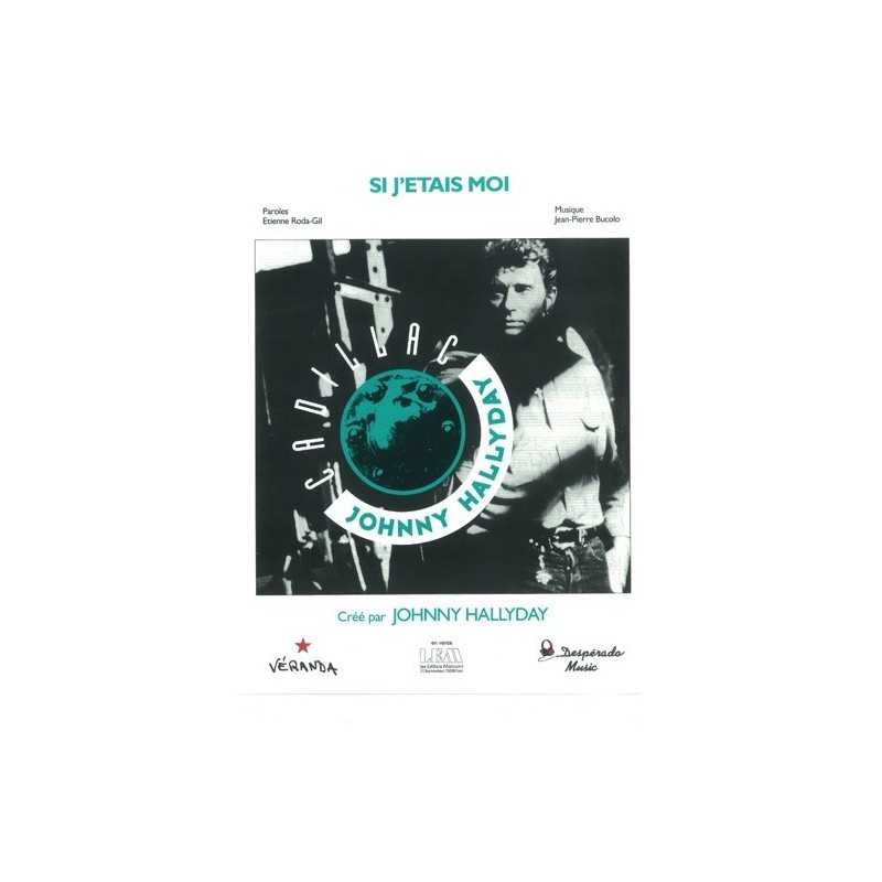 Sheet music SI J'ÉTAIS MOI Johnny HALLYDAY pdf