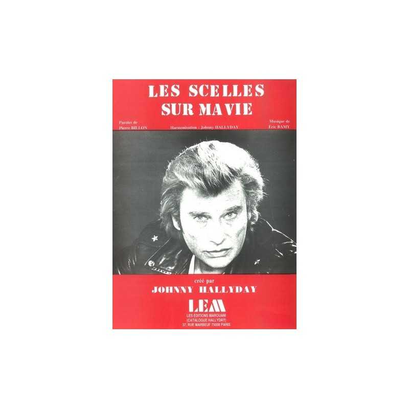 Partition LES SCELLÉS SUR MA VIE Johnny HALLYDAY pdf