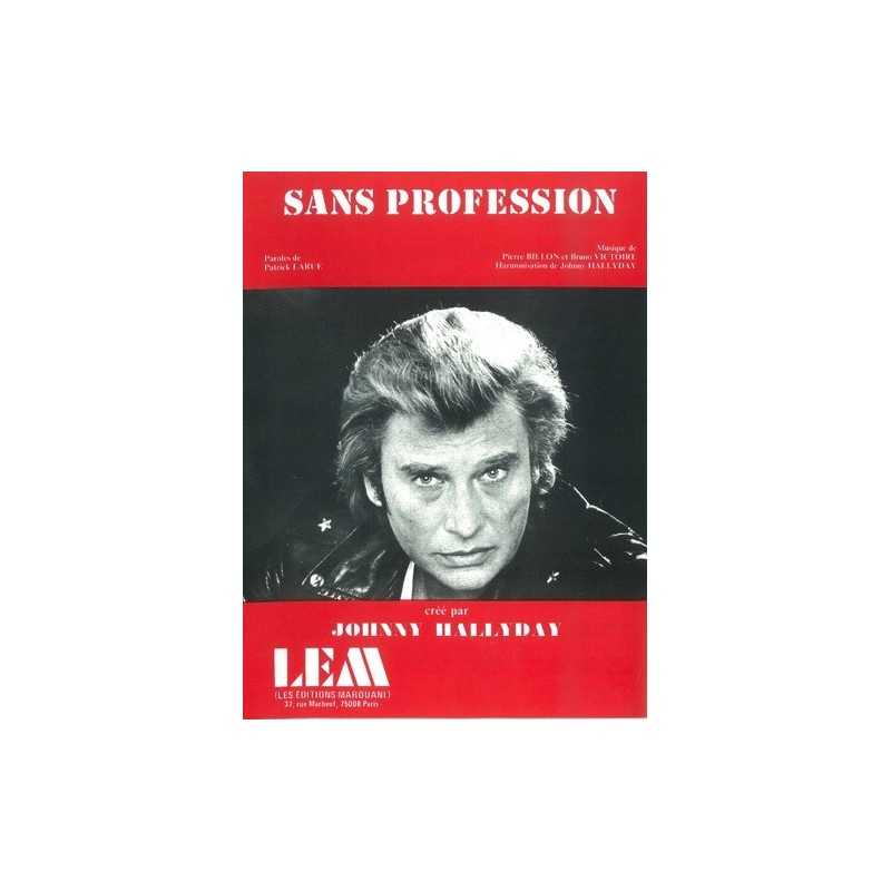 Sheet music SANS PROFESSION Johnny HALLYDAY pdf