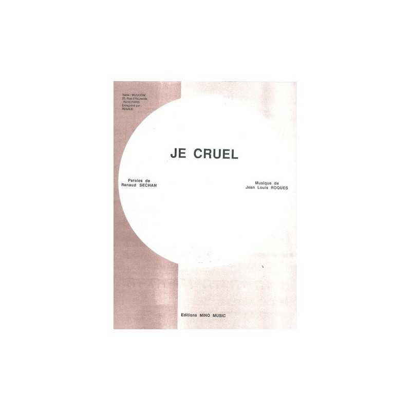 Sheet music JE CRUEL Renaud PDF