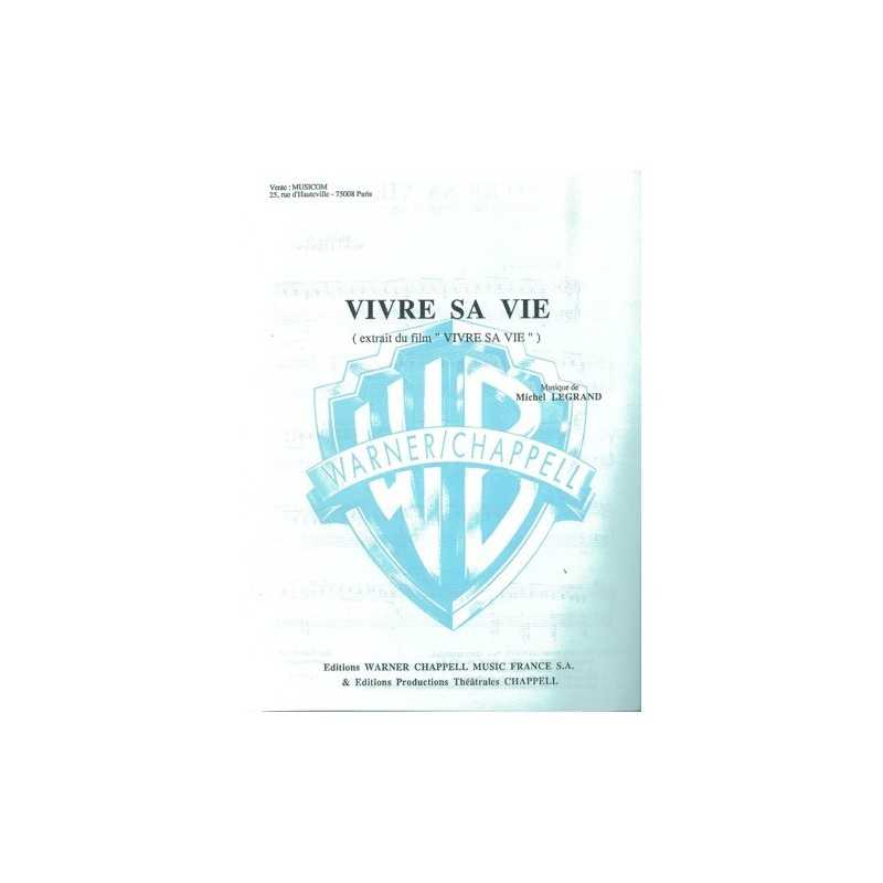 Partition VIVRE SA VIE Michel LEGRAND