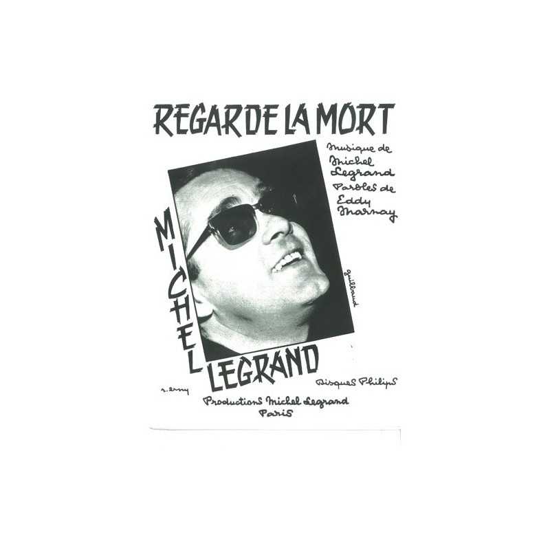 Partition REGARDE LA MORT Michel LEGRAND