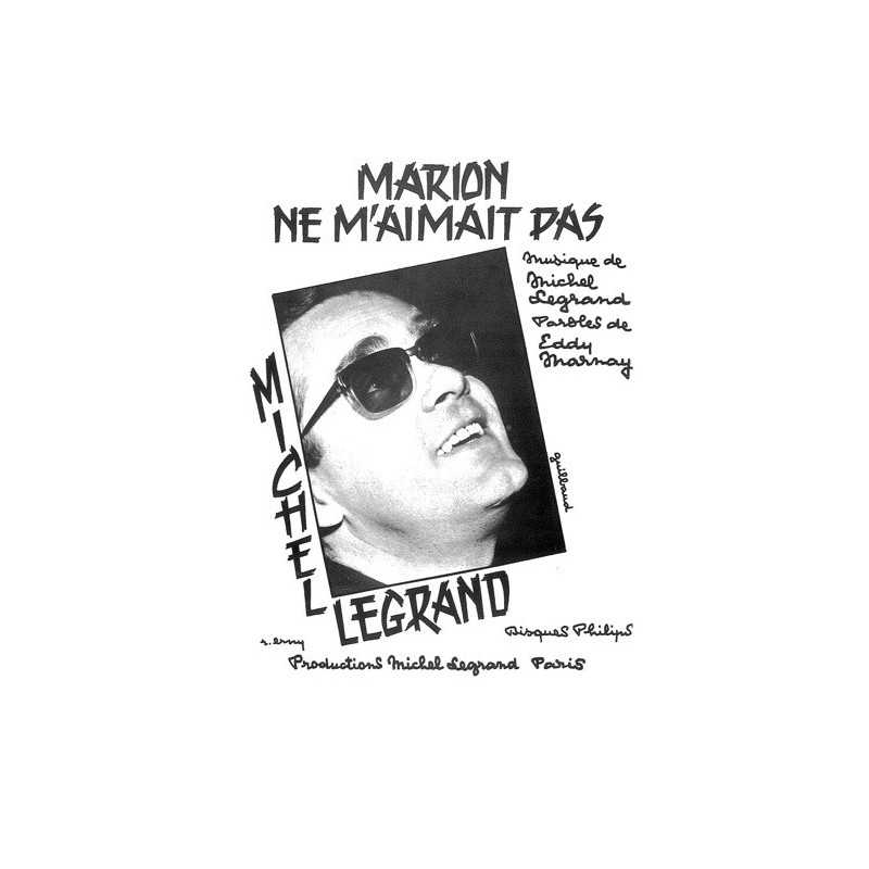 Sheet music MARION NE M'AIMAIT PAS Michel LEGRAND