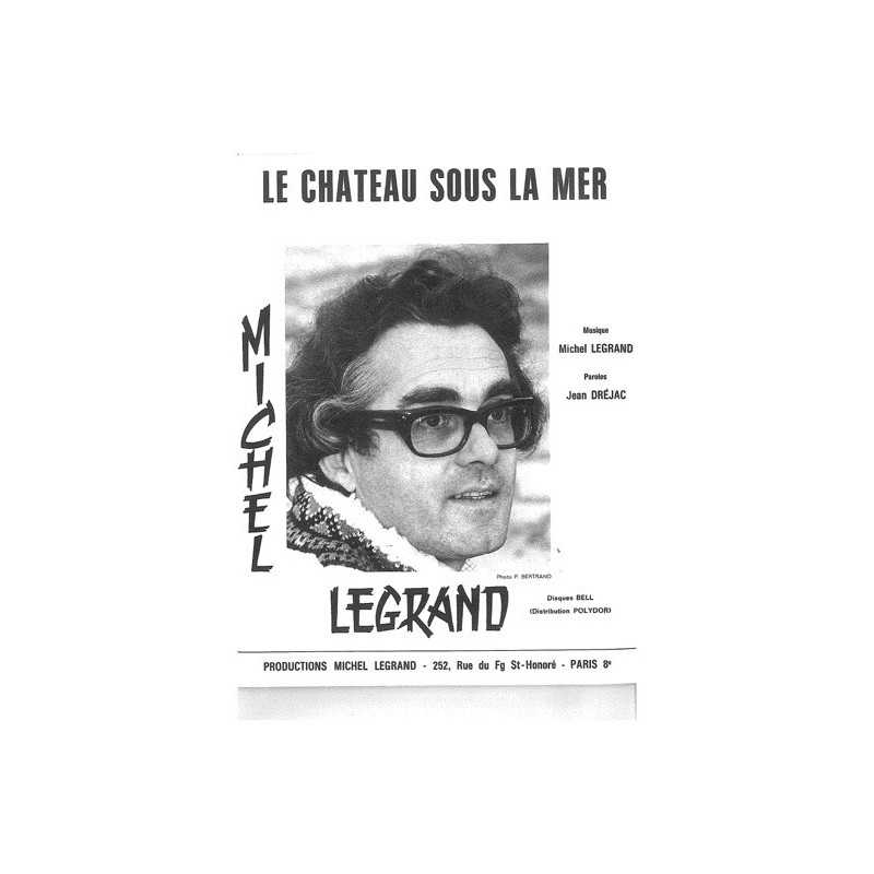 Partition LE CHATEAU SOUS LA MER Michel LEGRAND