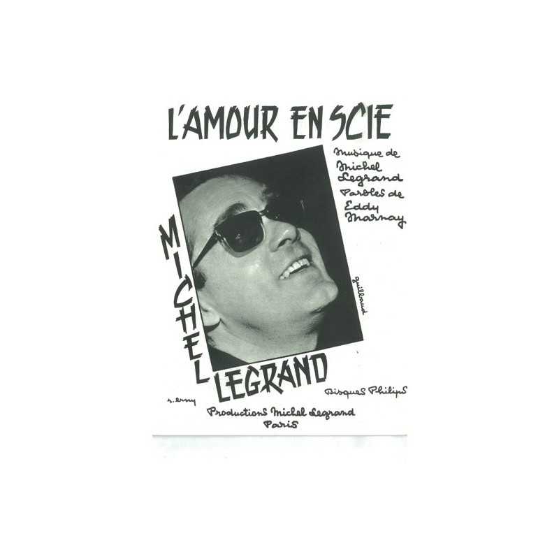 Partition L'AMOUR EN SCIE Michel LEGRAND